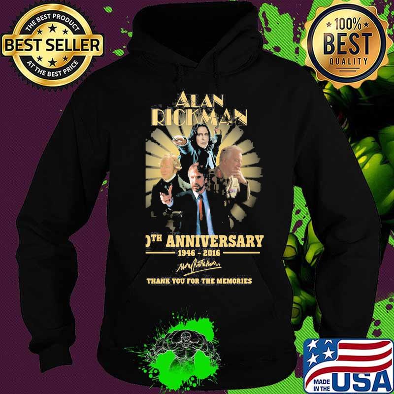 Alan rickman 60th anniversary 1946 2016 thank you for the memories signatures s Hoodie Alan rickman 60th anniversary 1946 2016 thank you for the memories signatures s Hoodie