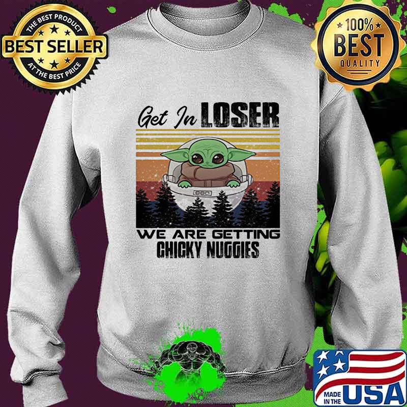 Baby yoda get in loser we are getting chicky nuggies mountain vintage retro s Sweater Baby yoda get in loser we are getting chicky nuggies mountain vintage retro s Sweater