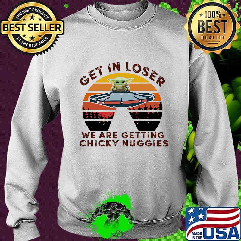 Baby yoda get in loser we are getting chicky nuggies vintage retro s Sweater Baby yoda get in loser we are getting chicky nuggies vintage retro s Sweater