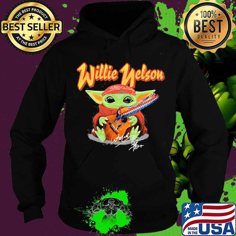 Baby Yoda hug Willie Nelson signature s Hoodie Baby Yoda hug Willie Nelson signature s Hoodie
