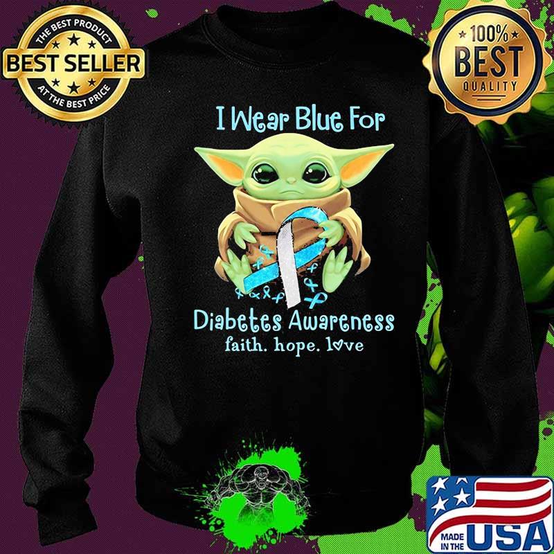Baby yoda i wear blue for diabetes awareness faith hope love s Sweater Baby yoda i wear blue for diabetes awareness faith hope love s Sweater