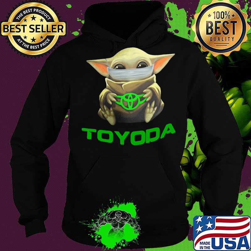 Baby yoda mask hug toyoda logo s Hoodie Baby yoda mask hug toyoda logo s Hoodie