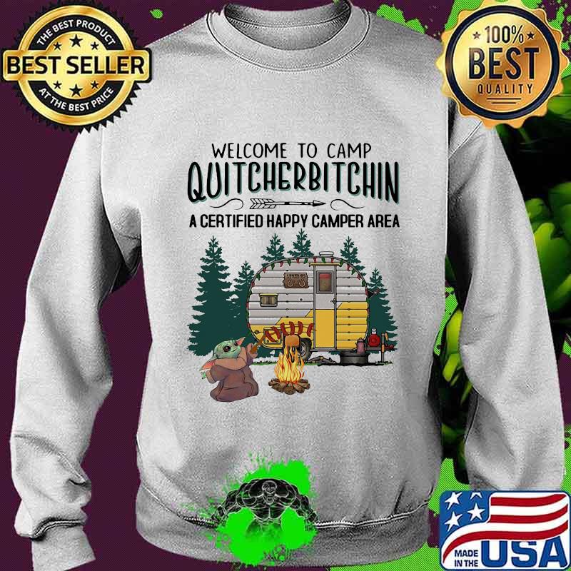 Baby yoda welcome to camp quitcherbitchin a certified happy camper area s Sweater Baby yoda welcome to camp quitcherbitchin a certified happy camper area s Sweater