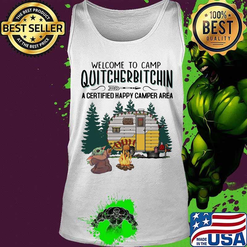 Baby yoda welcome to camp quitcherbitchin a certified happy camper area s Tank top Baby yoda welcome to camp quitcherbitchin a certified happy camper area s Tank top