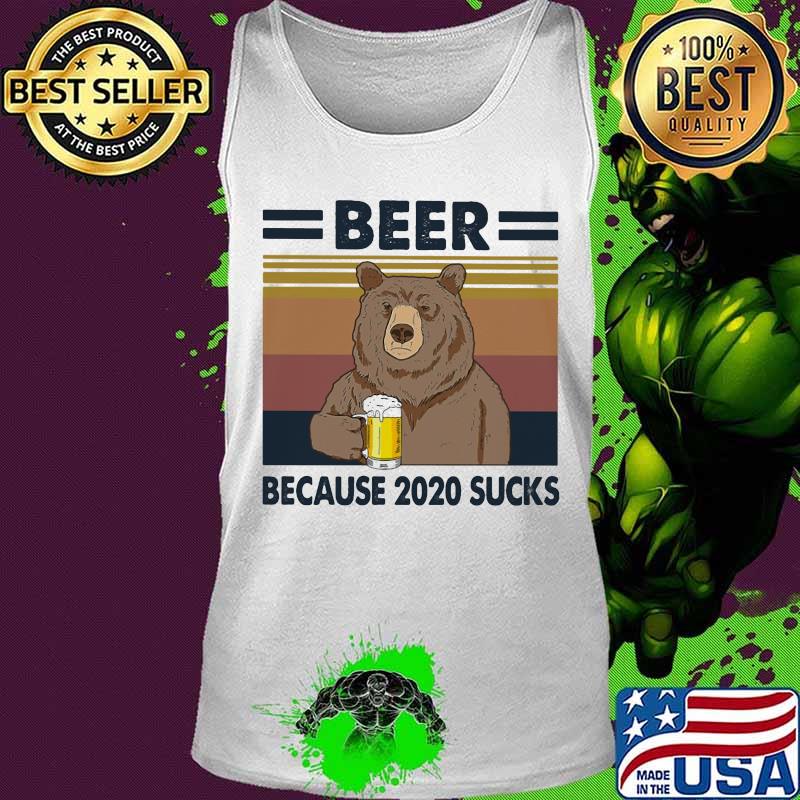 Bear drink beer because 2020 sucks vintage retro s Tank top Bear drink beer because 2020 sucks vintage retro s Tank top