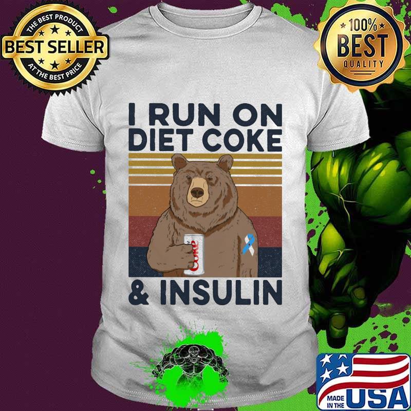 Bear i run on diet coke and insulin vintage retro shirt