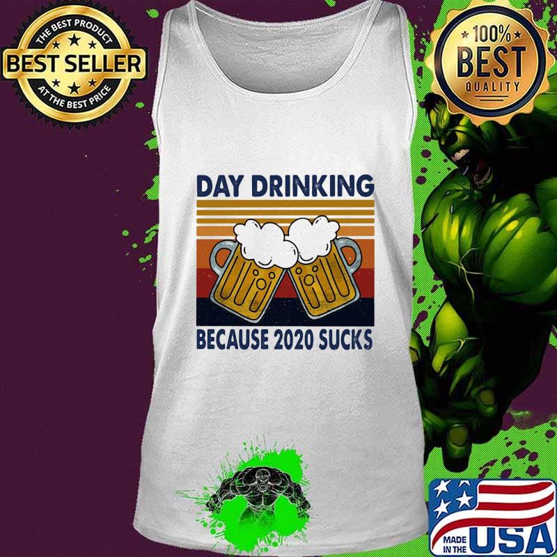 Beers day drinking because 2020 sucks vintage retro s Tank top Beers day drinking because 2020 sucks vintage retro s Tank top