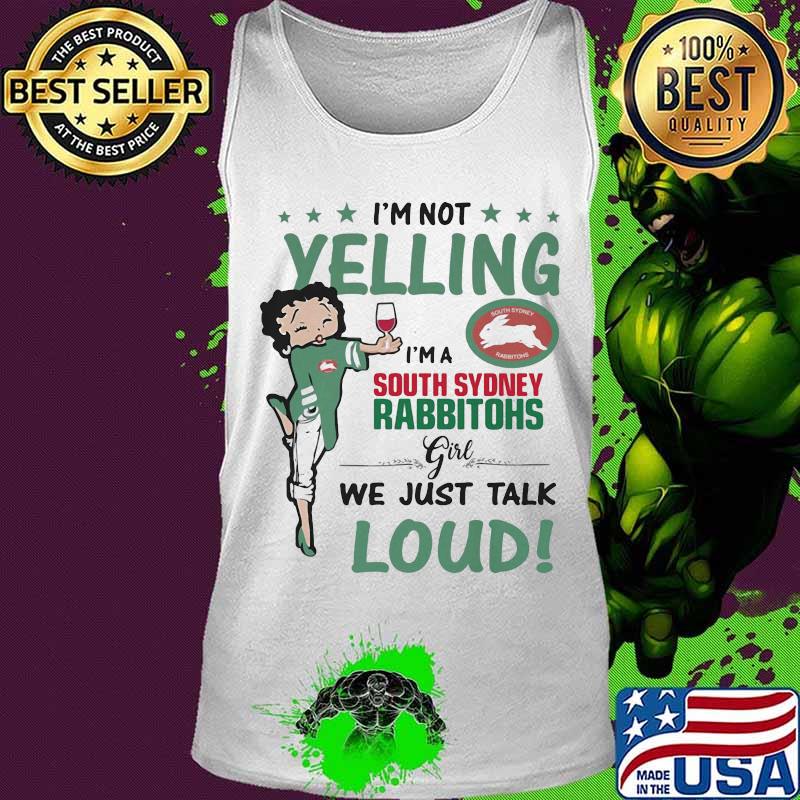 Betty boop i'm not yelling i'm a south sydney rabbitohs girl we just talk loud s Tank top Betty boop i'm not yelling i'm a south sydney rabbitohs girl we just talk loud s Tank top