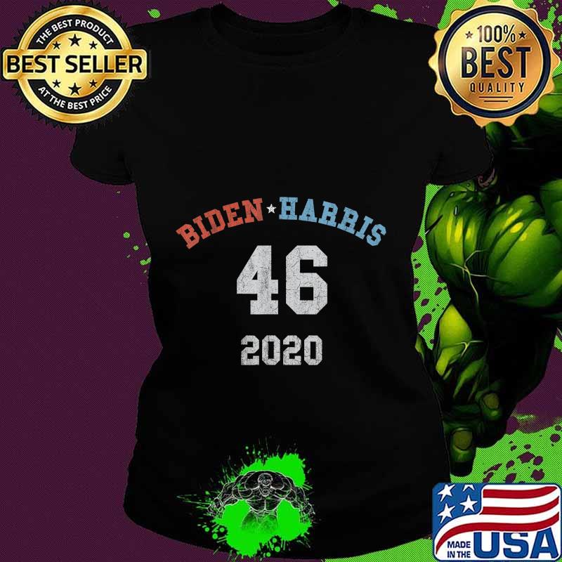 Biden harris 46 2020 for president s Ladies tee Biden harris 46 2020 for president s Ladies tee