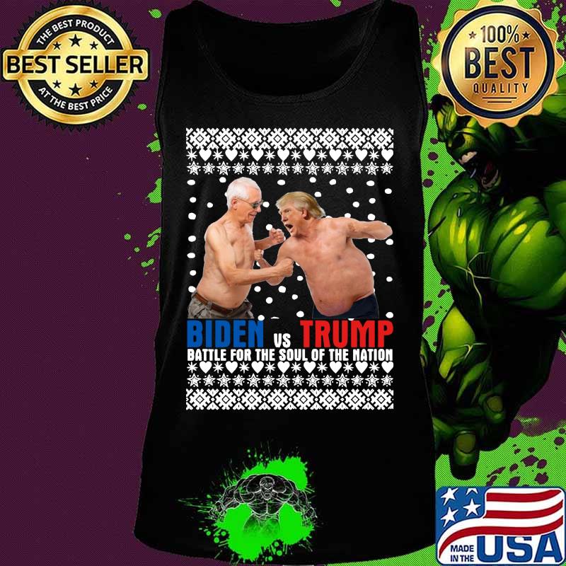 Biden vs trump battle for the soul of the nation s Tank top Biden vs trump battle for the soul of the nation s Tank top