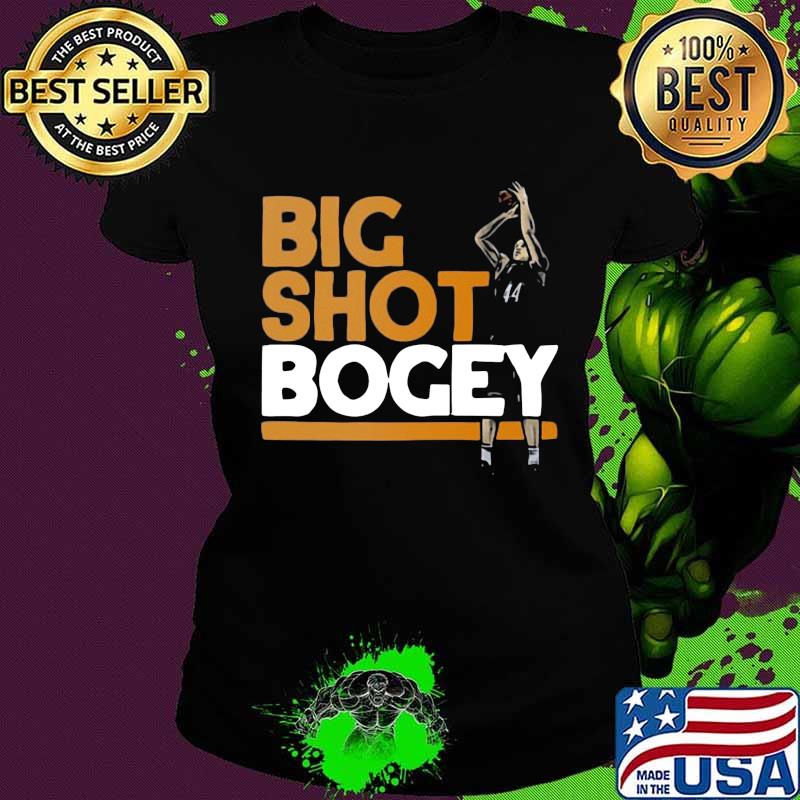 Big shot bogey bojan bogdanovic basketball s Ladies tee Big shot bogey bojan bogdanovic basketball s Ladies tee