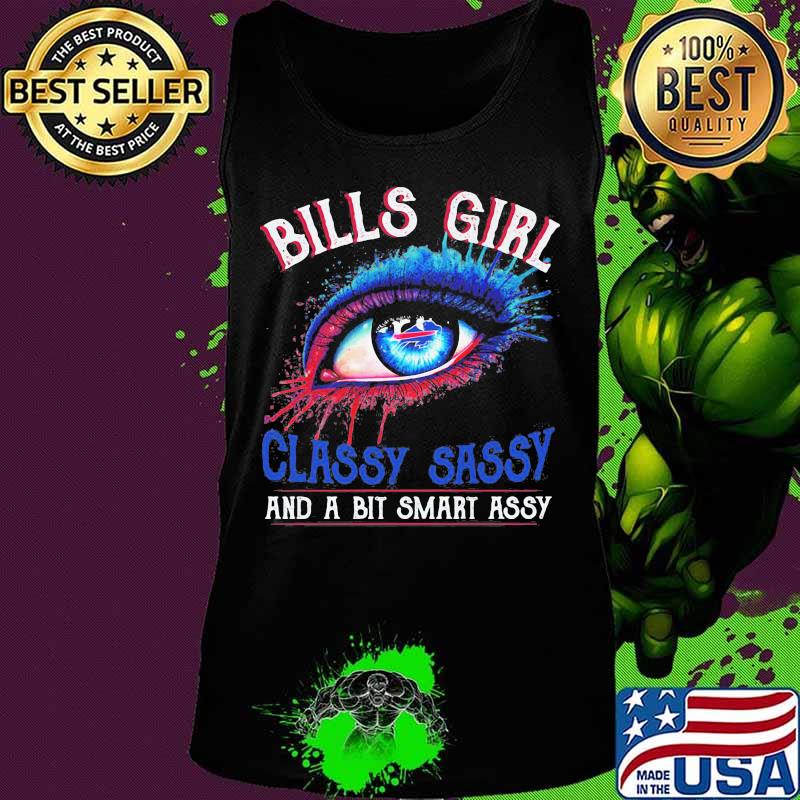 Bills girl's eyes classy sassy and a bit smart assy s Tank top Bills girl's eyes classy sassy and a bit smart assy s Tank top