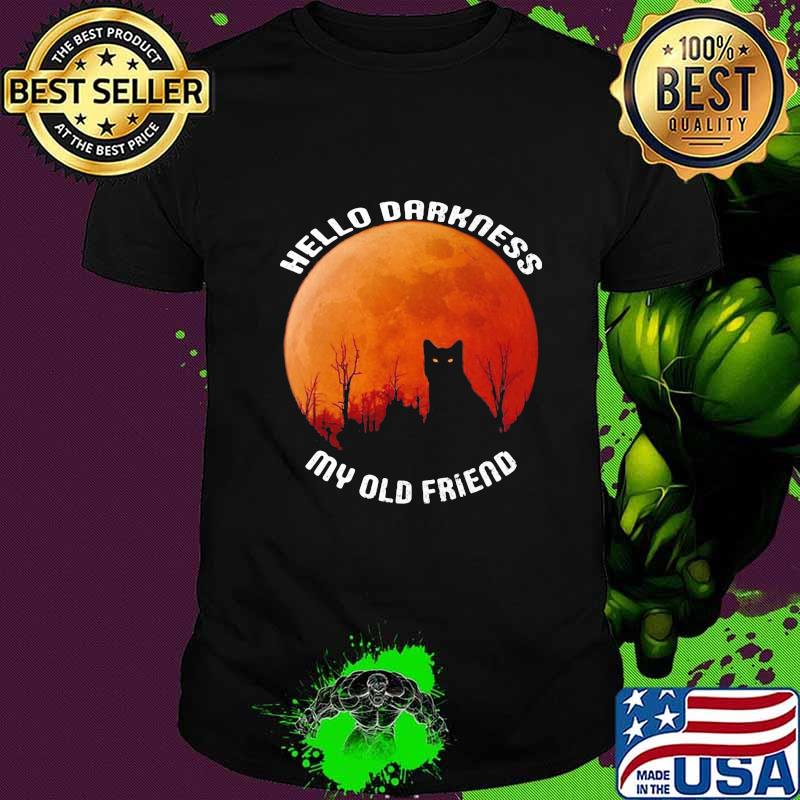Black Cat Hello darkness my old friend sunset shirt Black Cat Hello darkness my old friend sunset shirt