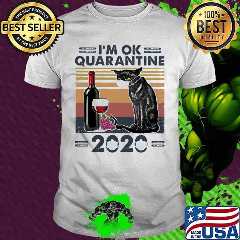 Black cat mask i'm ok quarantined vintage retro shirt