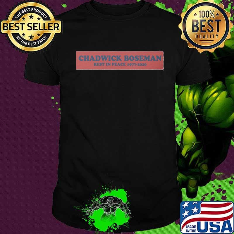 Black panther chadwick rip rest in peace 1977 2020 shirt