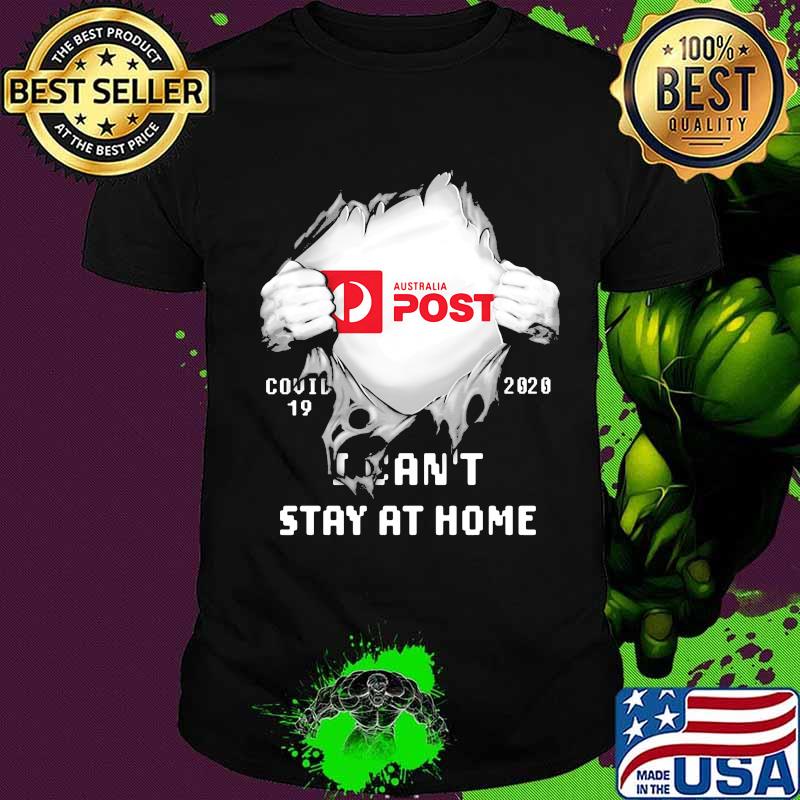 Blood insides australia post covid-19 2020 i can't stay at home shirt
