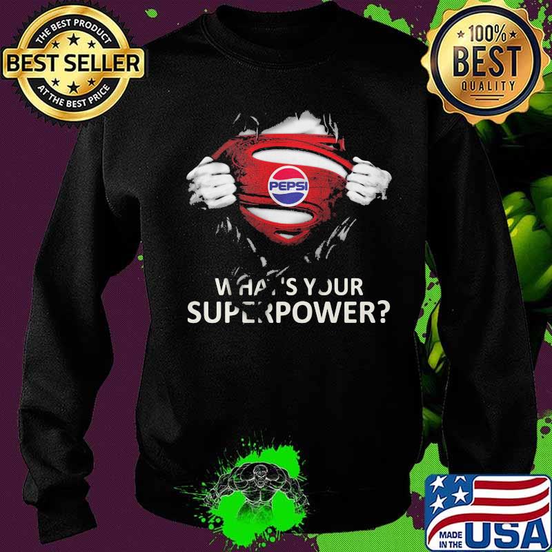 Blood insides superman pepsi logo what's your superpower s Sweater Blood insides superman pepsi logo what's your superpower s Sweater