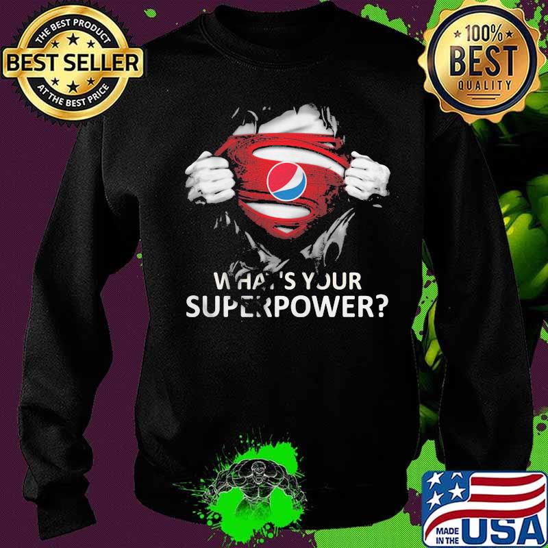 Blood insides superman pepsi what's your superpower s Sweater Blood insides superman pepsi what's your superpower s Sweater