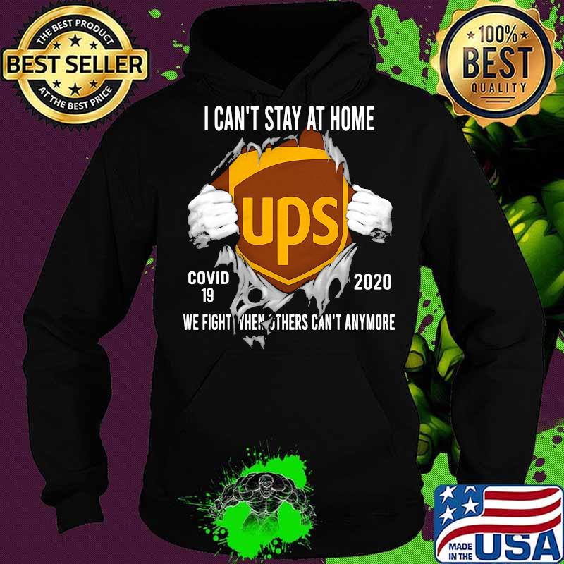 Blood insides ups i can't stay at home covid-19 2020 we fight when others can't anymore s Hoodie Blood insides ups i can't stay at home covid-19 2020 we fight when others can't anymore s Hoodie