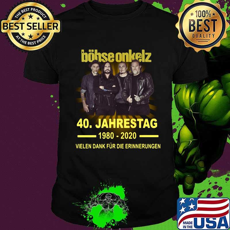 Böhse onkelz 40 jahrestag 1980 2020 vielen dank für die erinnerungen shirt