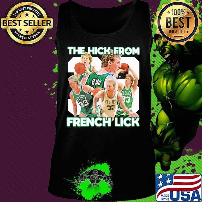 Boston celtics the hick from french lick s Tank top Boston celtics the hick from french lick s Tank top