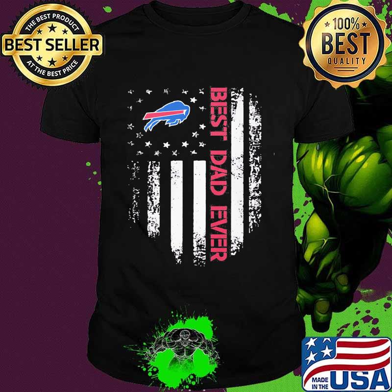 Buffalo bills best dad ever american flag independence day shirt
