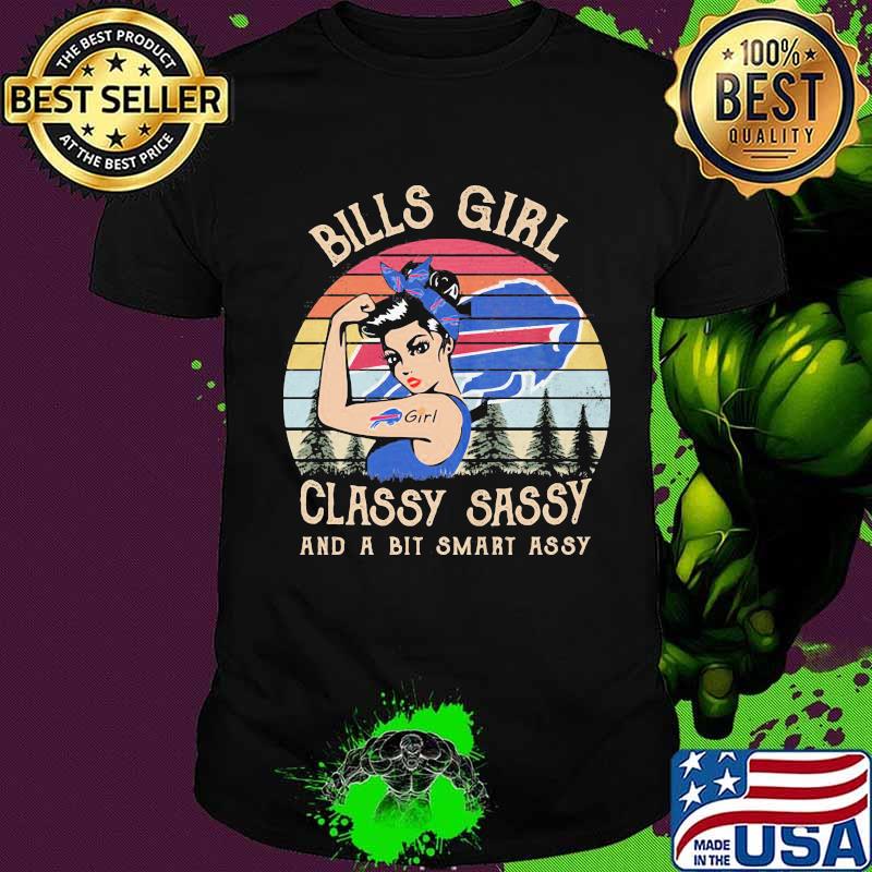 Buffalo bills girl classy sassy and a bit smart assy vintage retro shirt