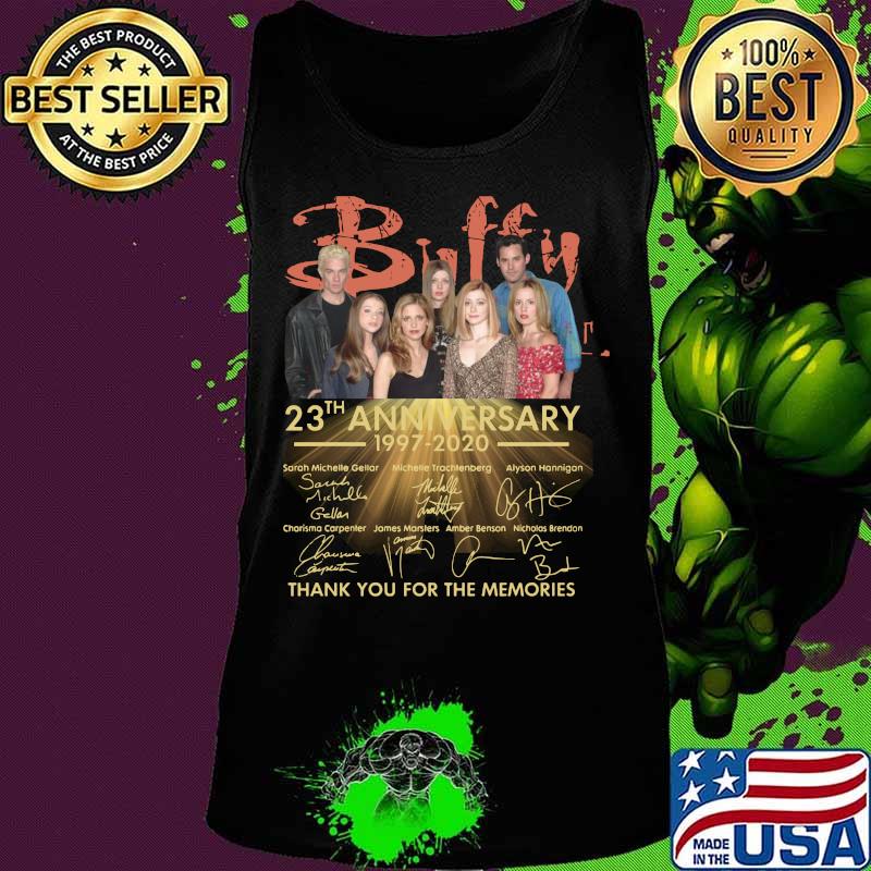Buffy 23th anniversary 1997 2020 thank you for the memories signatures s Tank top Buffy 23th anniversary 1997 2020 thank you for the memories signatures s Tank top