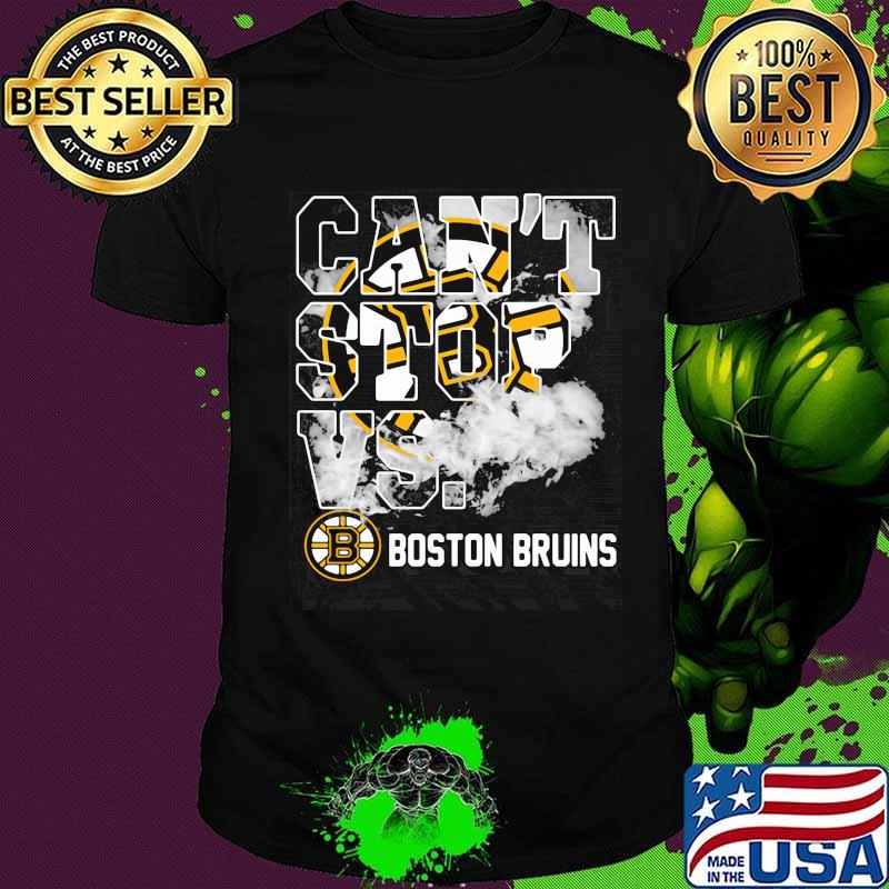 Can't stop vs boston bruins shirt