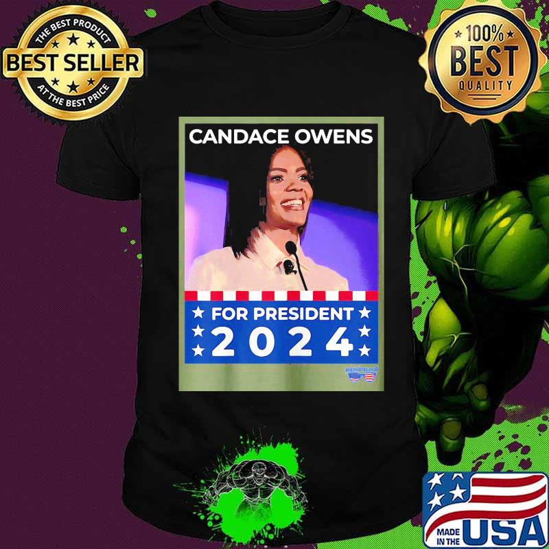 Candace owens for president 2024 shirt