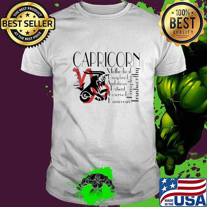 CAPRICORN PRACTICAL METHODICAL DISCIPLINED AMBITIOUS PATIENT RESERVED HUMEROUS PERCEPTIVE TRUSTWORTHY SHIRT