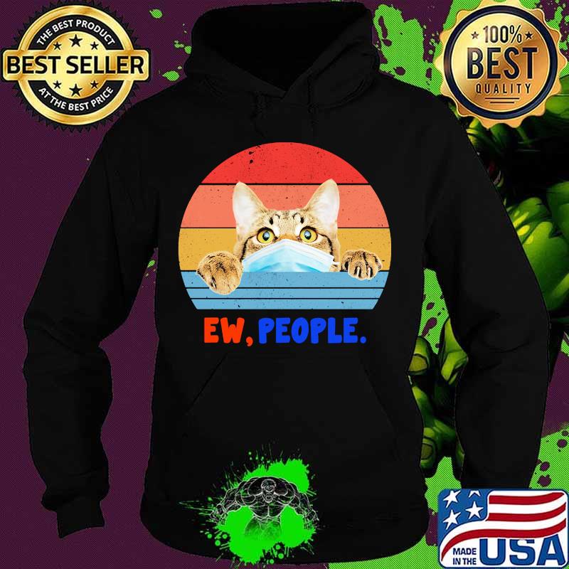 Cat face mask Ew people vintage retro s Hoodie Cat face mask Ew people vintage retro s Hoodie