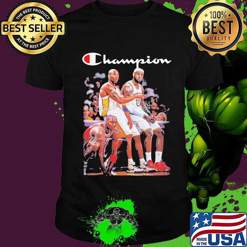 Champion kobe bryant michael jordan and lebron james signatures shirt