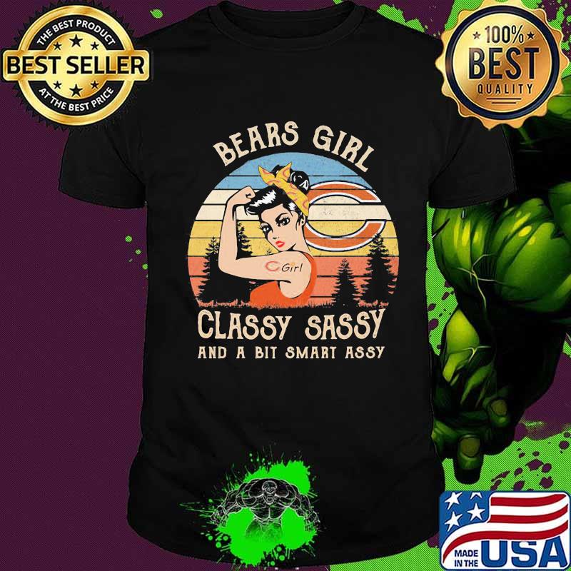 Chicago bears girl classy sassy and a bit smart assy vintage retro shirt