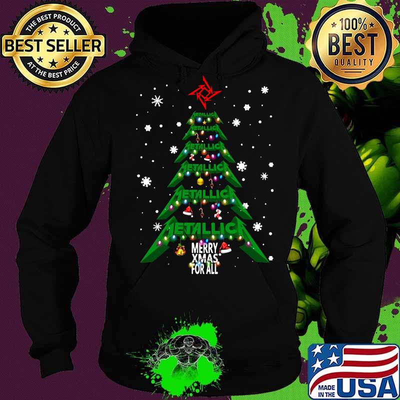 Christmas tree metallica me xmas for all s Hoodie Christmas tree metallica me xmas for all s Hoodie