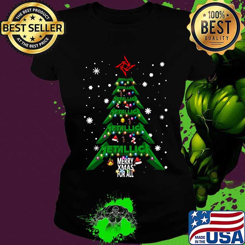 Christmas tree metallica me xmas for all s Ladies tee Christmas tree metallica me xmas for all s Ladies tee