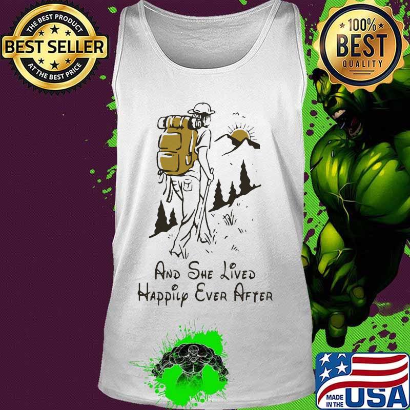Climb mountain and she lived happily ever after s Tank top Climb mountain and she lived happily ever after s Tank top