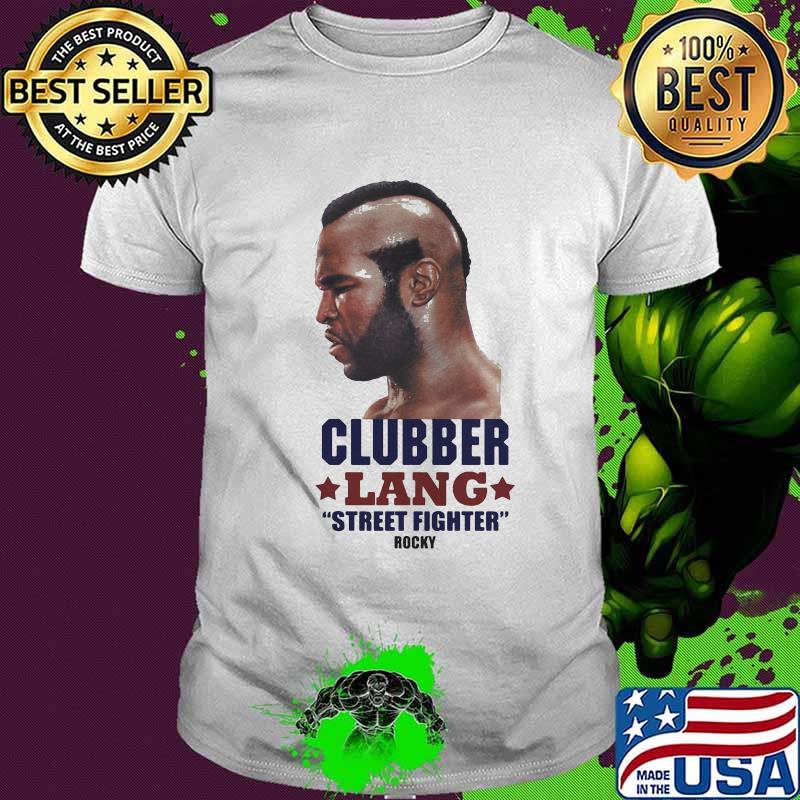 Clubber lang street fighter rocky stars shirt Clubber lang street fighter rocky stars shirt