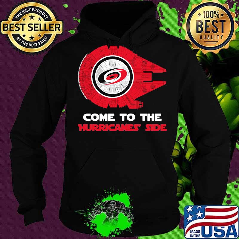 Come to the carolina hurricanes side s Hoodie Come to the carolina hurricanes side s Hoodie