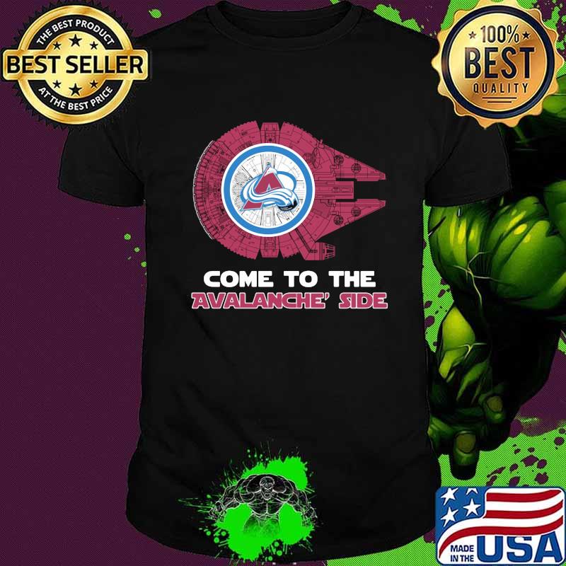 Come to the colorado avalanche side shirt