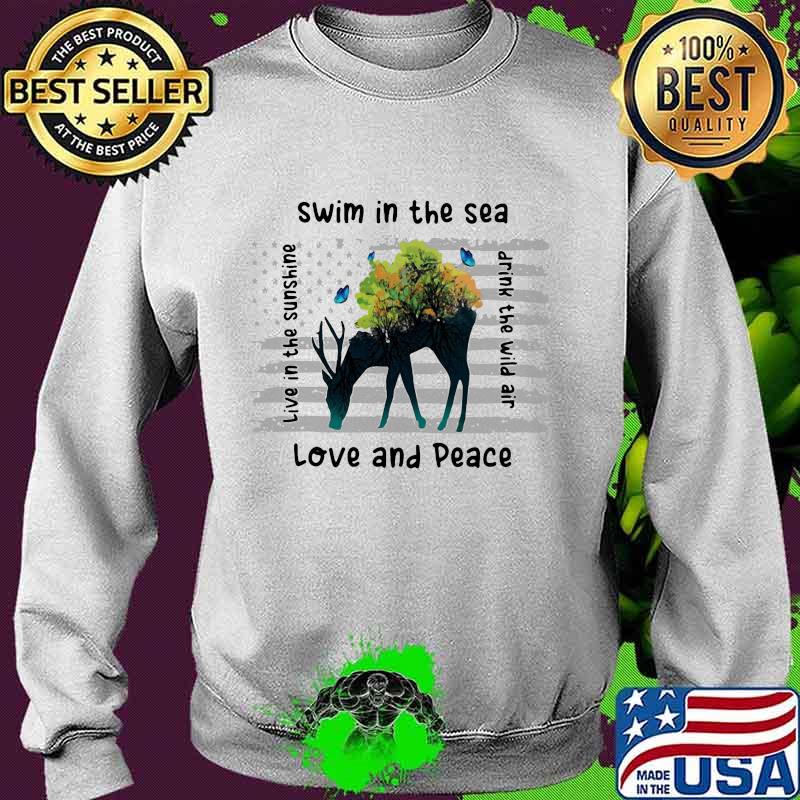 Deer swim in the sea love and peace live in the sunshine drink the wind air s Sweater Deer swim in the sea love and peace live in the sunshine drink the wind air s Sweater
