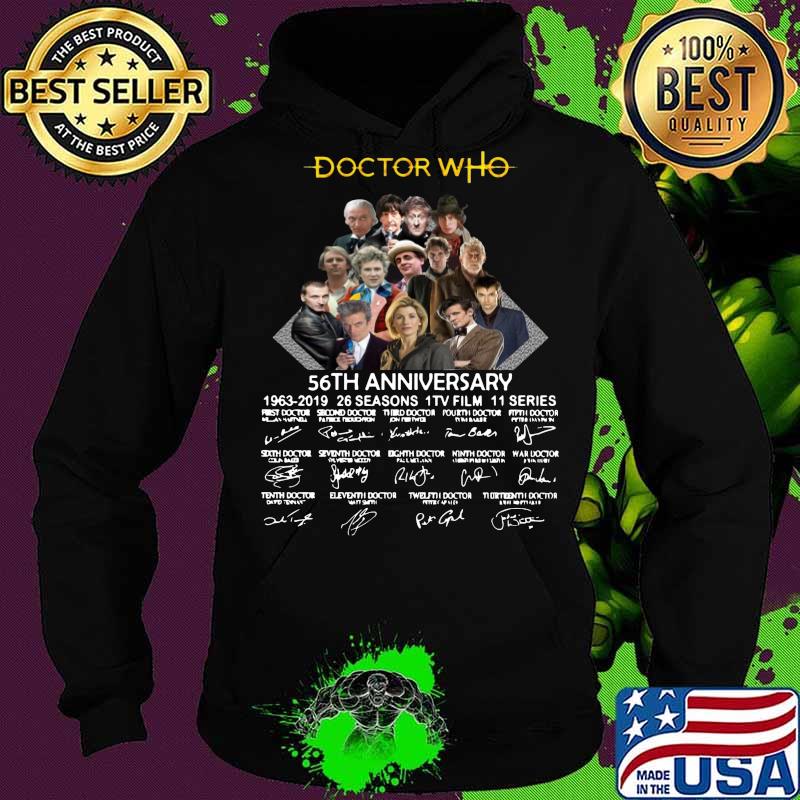 Doctor who 56th anniversary 1963 2019 26 seasons 11 tv film 11 series signatures s Hoodie Doctor who 56th anniversary 1963 2019 26 seasons 11 tv film 11 series signatures s Hoodie
