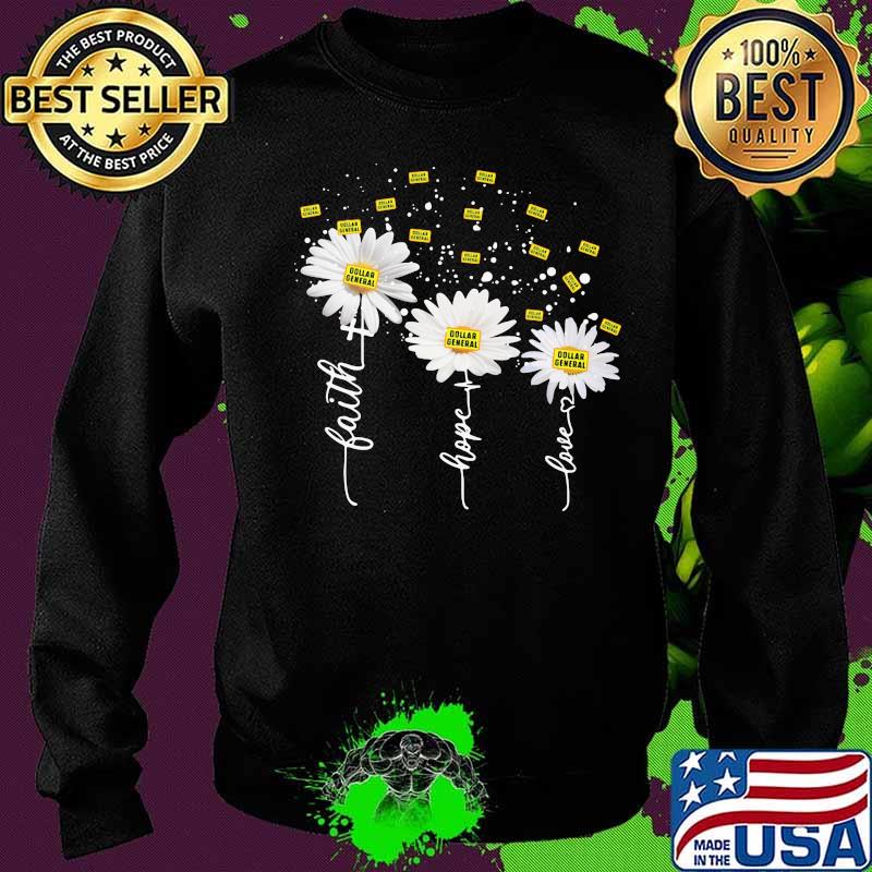 Dollar general faith hope love flower s Sweater Dollar general faith hope love flower s Sweater