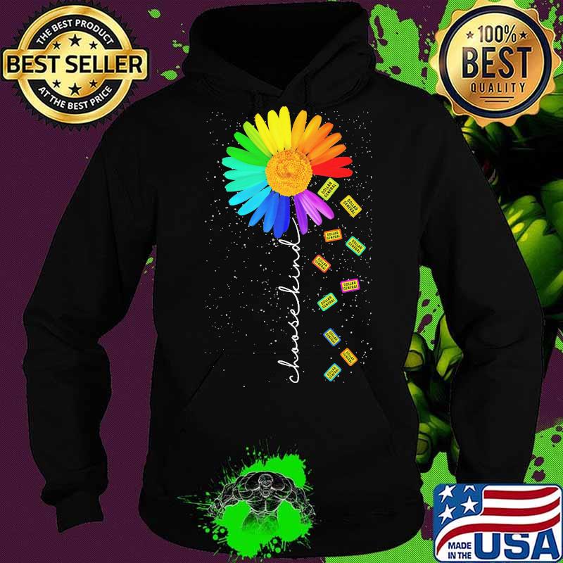 Dollar general sunflower choose kind s Hoodie Dollar general sunflower choose kind s Hoodie