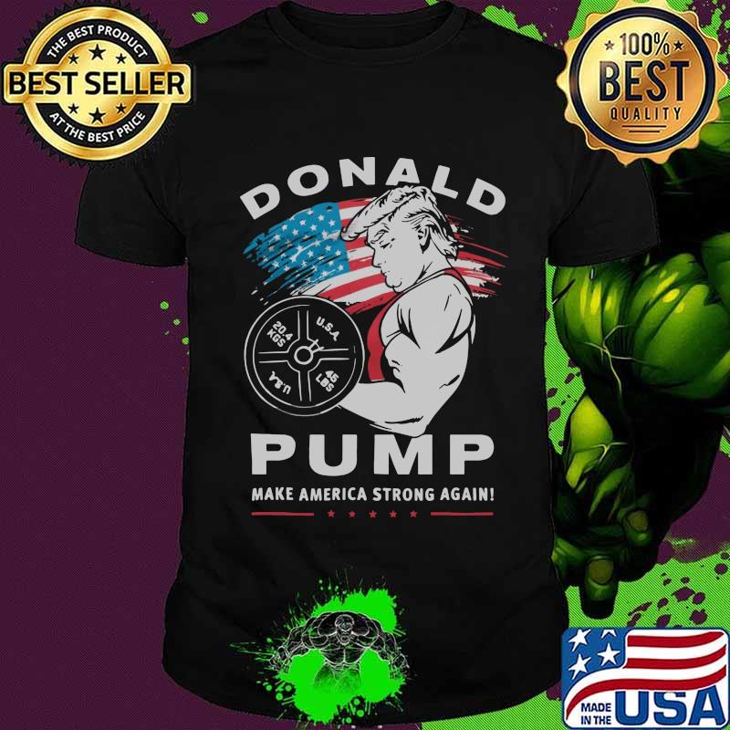 Donald trump weightlifting pump make american string again shirt