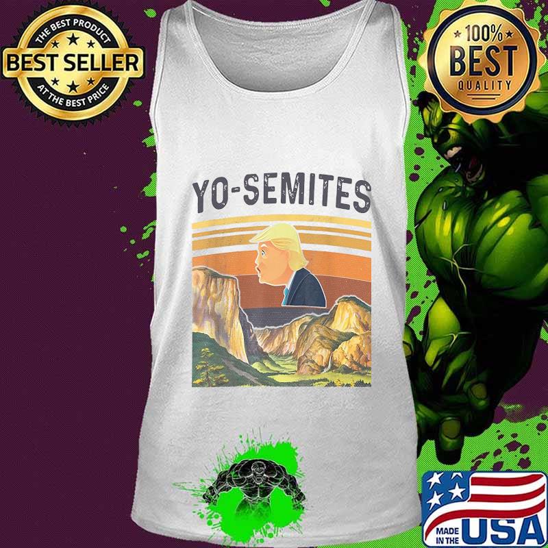 Donald trump yo semites vintage retro s Tank top Donald trump yo semites vintage retro s Tank top