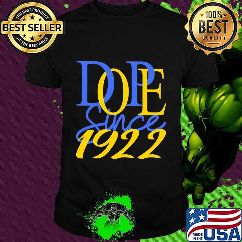 Dope sine 1922 classic shirt