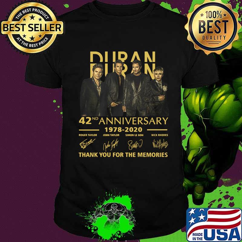 Duran band 42nd anniversary 1978 2020 thank you for the memories signatures shirt