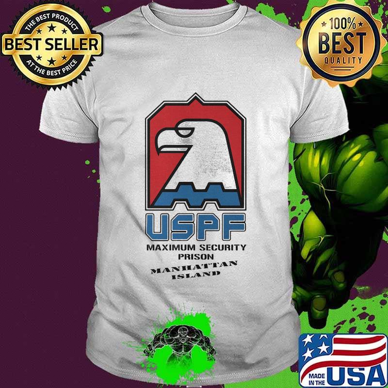 Eagles uspf maximum security prison manhattan island shirt