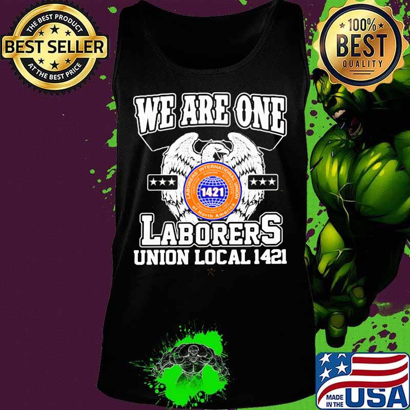 Eagles we are one laborers international union of north america 1421 s Tank top Eagles we are one laborers international union of north america 1421 s Tank top